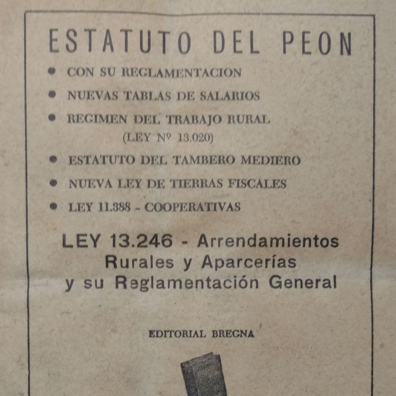 Estatuto Del Peon Su Reglamentacion Tablas De Salarios, Trabajo Rural